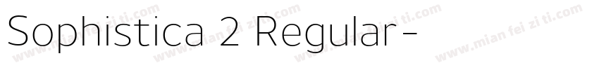 Sophistica 2 Regular字体转换